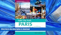 READ  Take the Kids Paris   Disneyland Resort Paris, 4th (Take the Kids - Cadogan) FULL ONLINE