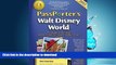 FAVORIT BOOK PassPorter s Walt Disney World 2013: The Unique Travel Guide, Planner, Organizer,
