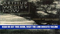 [READ] EBOOK Harmony of Reflected Light: The Photographs of Arthur Wesley Dow ONLINE COLLECTION