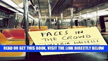 [FREE] EBOOK Faces in the Crowd ONLINE COLLECTION