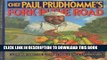 [New] Ebook Chef Paul Prudhomme s fork in the road :a different direction in cooking Free Online