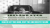 [FREE] EBOOK Ireland Ever: The Photographs of Jill Freedman BEST COLLECTION
