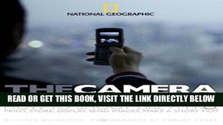 [READ] EBOOK The Camera Phone Book: How to Shoot Like a Pro, Print, Store, Display, Send Images,