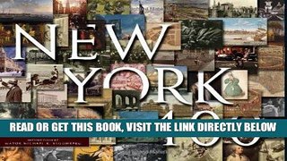 [FREE] EBOOK New York 400: A Visual History of America s Greatest City with Images from The Museum