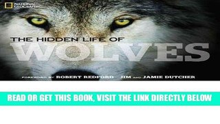 [READ] EBOOK The Hidden Life of Wolves ONLINE COLLECTION