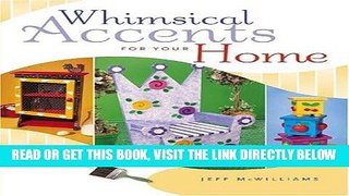 [FREE] EBOOK Whimsical Accents for Your Home ONLINE COLLECTION