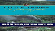 [FREE] EBOOK Little Trains to Faraway Places (Railroads Past and Present) BEST COLLECTION
