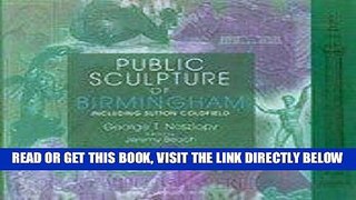 [FREE] EBOOK Public Sculpture of Birmingham (Liverpool University Press - Public Sculpture of