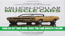 [FREE] EBOOK Million-Dollar Muscle Cars: The Rarest and Most Collectible Cars of the Performance