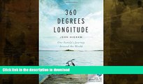 FAVORIT BOOK 360 Degrees Longitude: One Family s Journey Around the World PREMIUM BOOK ONLINE