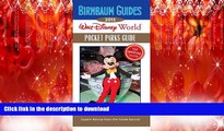 FAVORIT BOOK Birnbaum Guides 2013: Walt Disney World Pocket Parks Guide: The Official Guide: