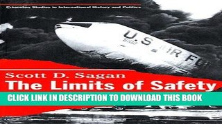 [PDF] The Limits of Safety: Organizations, Accidents, and Nuclear Weapons (Princeton Studies in
