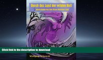GET PDF  Durch das Land der wilden Holl (German Edition) FULL ONLINE