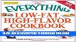 [New] Ebook The Everything Low-Fat, High-Flavor Cookbook: Simple and satisfying meals you won t