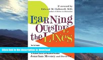 FAVORITE BOOK  Learning Outside The Lines: Two Ivy League Students with Learning Disabilities and