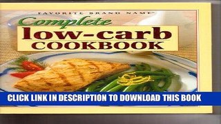 [New] Ebook Complete Low Carb Magic (America s Favorite Brand Names) Free Online
