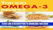 [New] Ebook The Top 100 Omega-3 Recipes: Reduce Your Risk of Heart Disease*Keep Your Brain Active