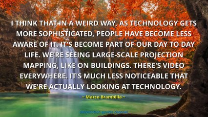 Marco Brambilla Quotes