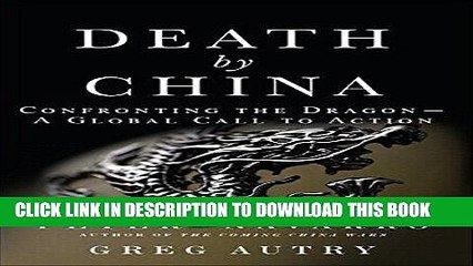 [PDF] Death by China: Confronting the Dragon - A Global Call to Action (paperback) Popular