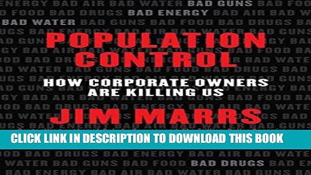 [PDF] Population Control: How Corporate Owners Are Killing Us Popular Collection