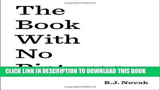 [New] Ebook The Book with No Pictures Free Read