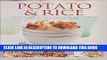 [New] PDF Potato   rice: The definitive guide to preparing and cooking two all-time favorite foods