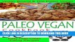 [New] Ebook Paleo Vegan Cookbook 1 - 50 Easy Prep Clean Eating Recipes - (Vegan Cookbooks, Paleo