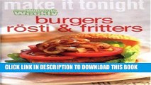 [New] Ebook Burgers, Rosti and Fritters (
