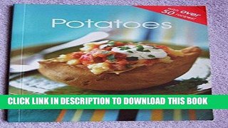 [New] Ebook Potato (Simply Cookery) Free Online