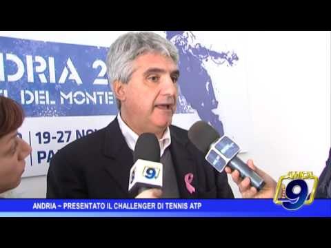 Andria | Presentato il Challenger di tennis Atp