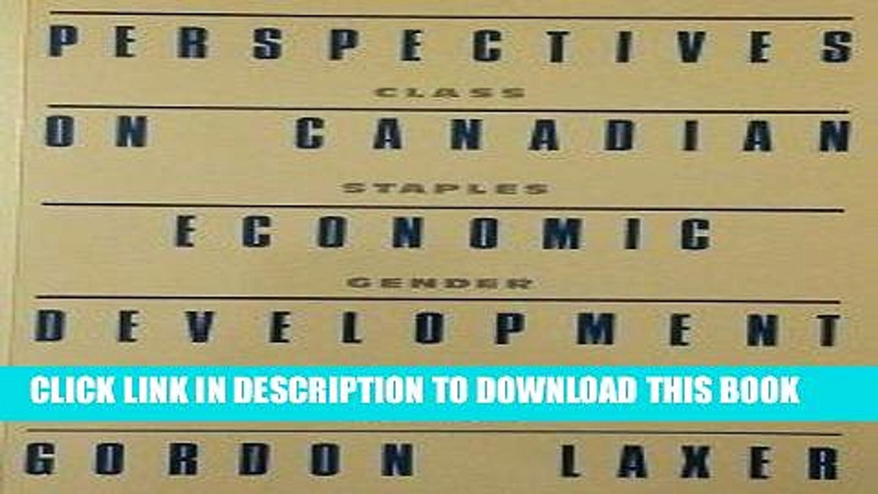 [PDF] Perspectives on Canadian economic development: Class, staples, gender, and elites Popular