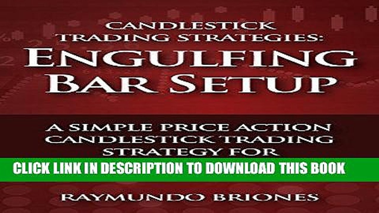 [PDF] Candlestick Trading Strategies: Engulfing Bar Setup: A Simple Price Action Candlestick