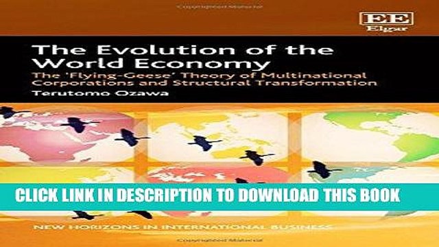 [PDF] The Evolution of the World Economy: The Flying-Geese Theory of Multinational Corporations
