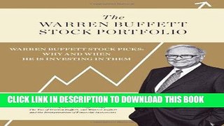 [PDF] The Warren Buffett Stock Portfolio: Warren Buffett Stock Picks: Why and When He Is Investing