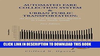 [PDF] Automated Fare Collection System   Urban Public Transportation: An Economic   Management