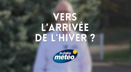 Vers l'arrivée de l'hiver ?
