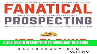 Ebook Fanatical Prospecting: The Ultimate Guide for Starting Sales Conversations and Filling the