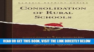 [Free Read] Consolidation of Rural Schools (Classic Reprint) Full Download