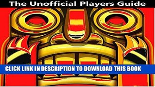 Best Seller Temple Run 1: Unofficial Underground Tips   Secrets Guide Free Read