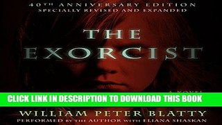 Best Seller The Exorcist: 40th Anniversary Edition Free Read