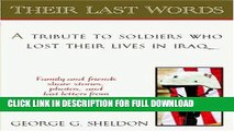 Read Now Their Last Words: A Tribute to Soldiers Who Lost Their Lives in Afghanistan and