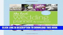 Ebook The Knot Ultimate Wedding Planner   Organizer [binder edition]: Worksheets, Checklists,