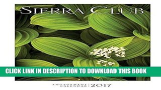 Ebook Sierra Club Engagement Calendar 2017 Free Download