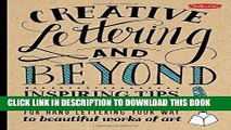 Ebook Creative Lettering and Beyond: Inspiring tips, techniques, and ideas for hand lettering your