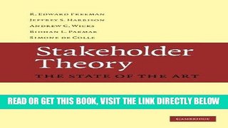 [Free Read] Stakeholder Theory: The State of the Art Free Online