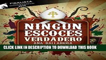 Best Seller NingÃºn EscocÃ©s Verdadero: (Finalista del Concurso de Autores Indie de Amazon 2016)