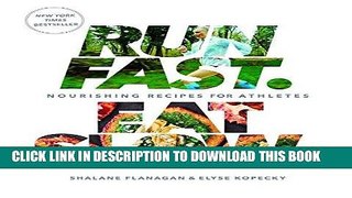 Ebook Run Fast. Eat Slow.: Nourishing Recipes for Athletes Free Download