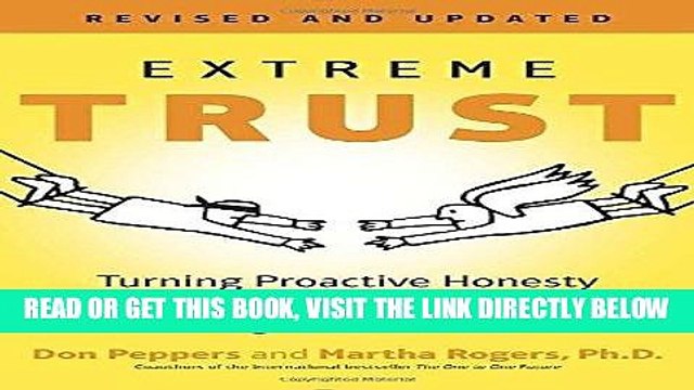 [Free Read] Extreme Trust: Turning Proactive Honesty and Flawless Execution into Long-Term