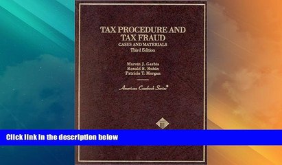 Must Have PDF  Garbis, Rubin and Morgan s Tax Procedure and Tax Fraud (American Casebook Series)