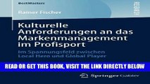 [Free Read] Kulturelle Anforderungen an das Markenmanagement im Profisport: Im Spannungsfeld